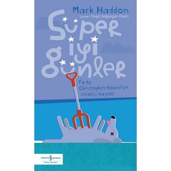 Süper Iyi Günler Mark Haddon