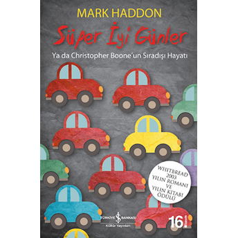 Süper Iyi Günler Mark Haddon