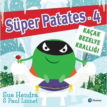 Süper Patates 4 - Kaçak Bezelye Krallığı Sua Hendra - Paul Linnet