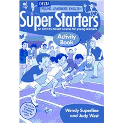 Super Starters Activity Book Wendy Superfine