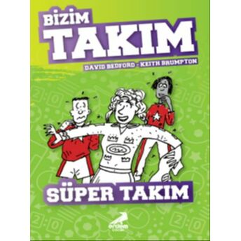 Süper Takım - Bizim Takım David Bedford