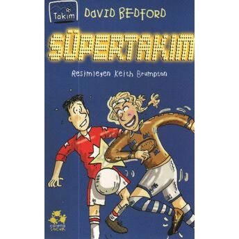 Süper Takım / Takım Serisi:4 David Bedford