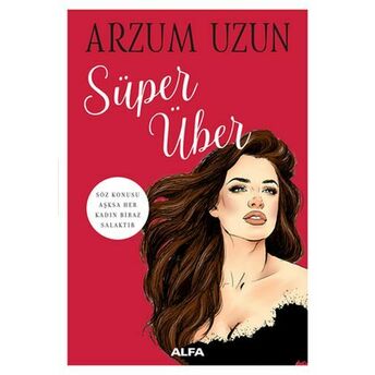 Süper Über Arzum Uzun