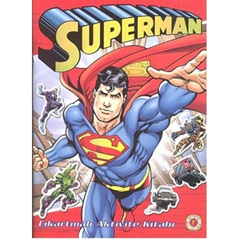 Superman - Çıkartmalı Aktivite Kitabı-Jerry Seigel