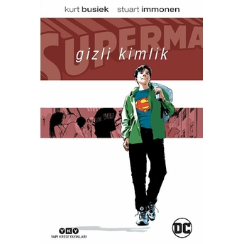 Superman: Gizli Kimlik Kurt Busiek