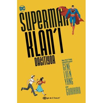 Superman Klan’ı Dağıtıyor Gene Luen Yang