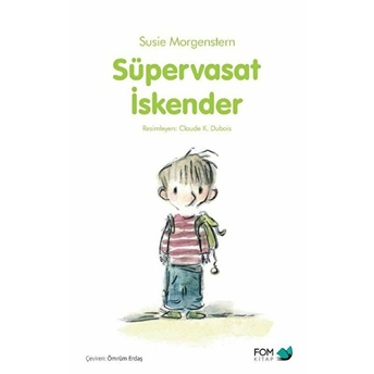 Süpervasat Iskender Susie Morgenstern