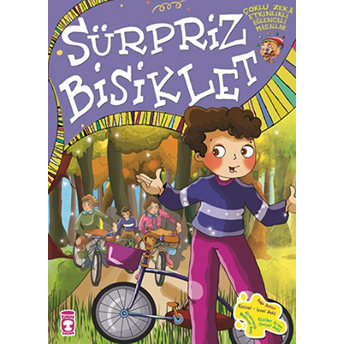 Süpriz Bisiklet / Çoklu Zeka Etkinlikli Eğlenceli Masallar 10 Nurseli Çağlayan