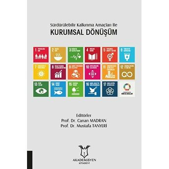 Sürdürülebilir Kalkınma Amaçları Ile Kurumsal Dönüşüm