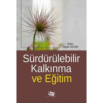 Sürdürülebilir Kalkınma Ve Eğitim Kenan Özcan