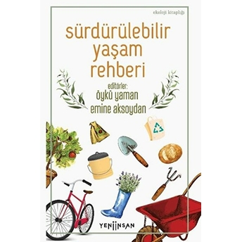 Sürdürülebilir Yaşam Rehberi Öykü Yaman, Emine Aksoydan