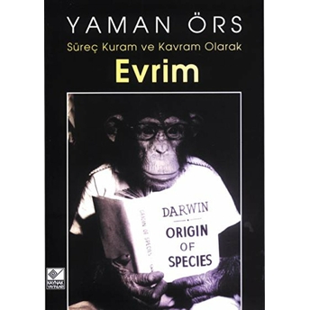 Süreç Kuram Ve Kavram Olarak Evrim Yaman Örs