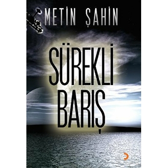 Sürekli Barış-Metin Şahin