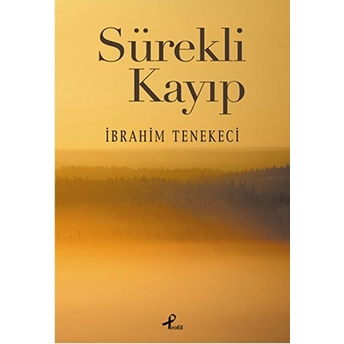 Sürekli Kayıp Ibrahim Tenekeci