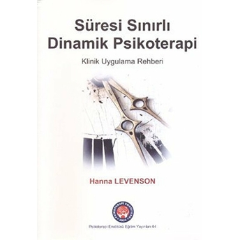 Süresi Sınırlı Dinamik Psikoterapi - Hanna Levenson