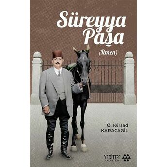 Süreyya Paşa Ö. Kürşad Karacagil