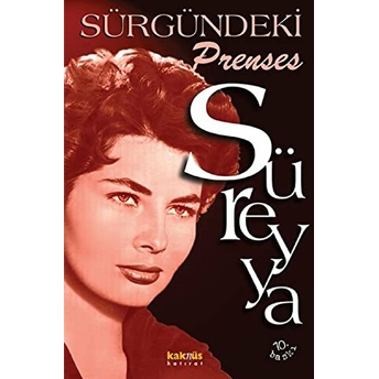 Süreyya - Sürgündeki Prenses Prenses Süreyya