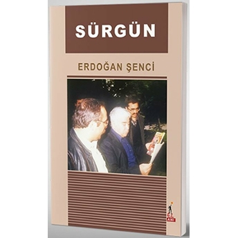 Sürgün Erdoğan Şenci