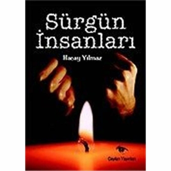 Sürgün Insanları Hacay Yılmaz