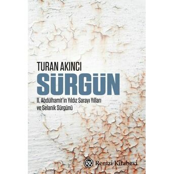 Sürgün Turan Akıncı