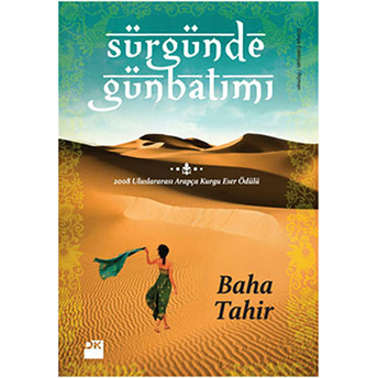 Sürgünde Günbatımı Baha Tahir