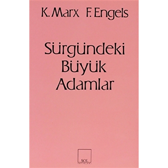 Sürgündeki Büyük Adamlar-Friedrich Engels