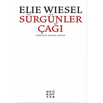 Sürgünler Çağı Elie Wiesel