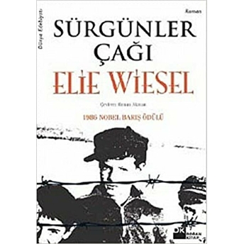 Sürgünler Çağı Elie Wiesel