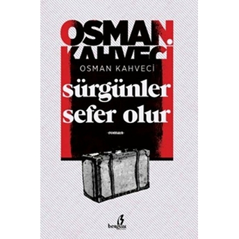 Sürgünler Sefer Olur