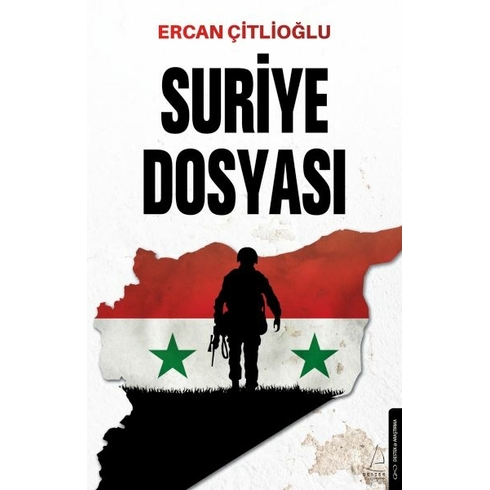 Suriye Dosyası Ercan Çitlioğlu