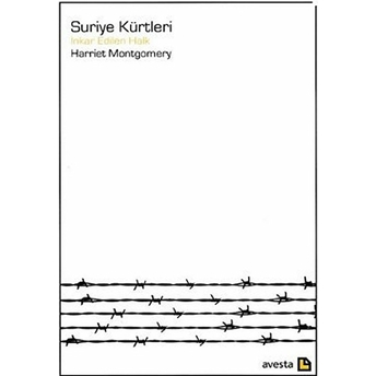 Suriye Kürtleri Inkar Edilen Halk Harriet Montgomery