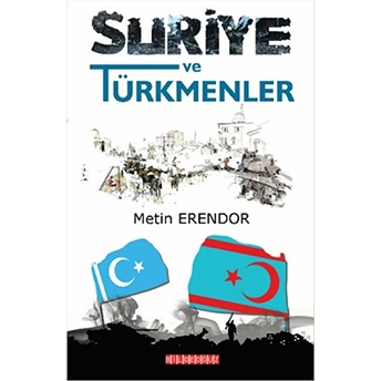 Suriye Ve Türkmenler