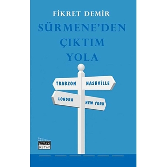 Sürmene'den Çıktım Yola - Kolektif