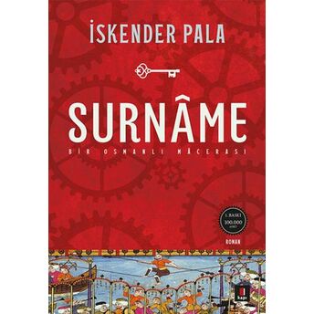 Surname - Bir Osmanlı Macerası Iskender Pala