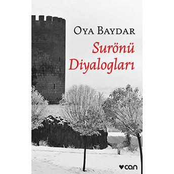 Surönü Diyalogları Oya Baydar