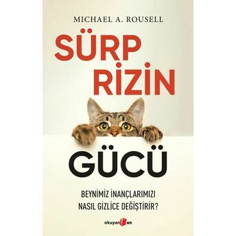 Sürprizin Gücü Michael A. Rousell