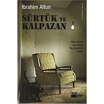 Sürtük Ve Kalpazan Ibrahim Altun