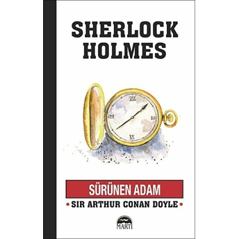 Sürünen Adam Sir Arthur Conan Doyle