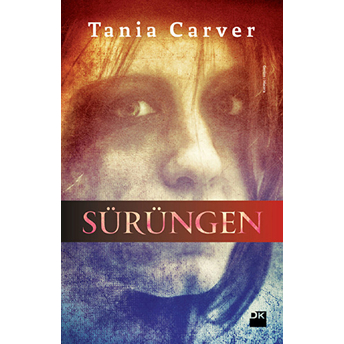 Sürüngen Tania Carver