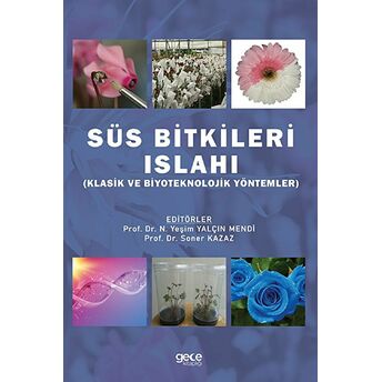 Süs Bitkileri Islahı - Soner Kazaz