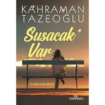 Susacak Var Kahraman Tazeoğlu