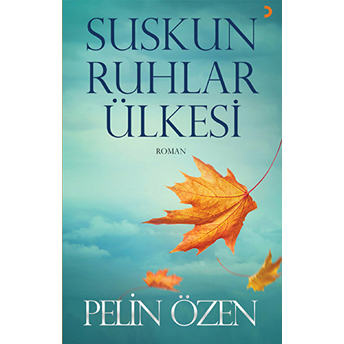 Suskun Ruhlar Ülkesi-Pelin Özen