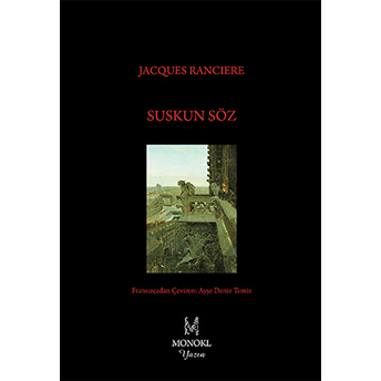 Suskun Söz Jacques Ranciere