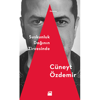 Suskunluk Dağının Zirvesinde Cüneyt Özdemir