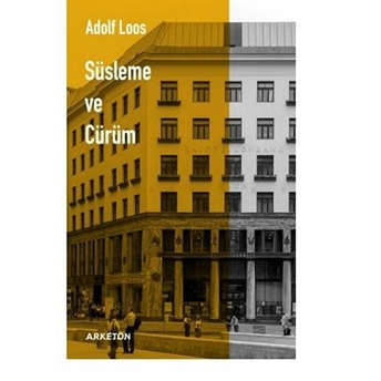 Süsleme Ve Cürüm Adolf Loos