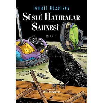 Süslü Hatıralar Sahnesi Ismail Güzelsoy