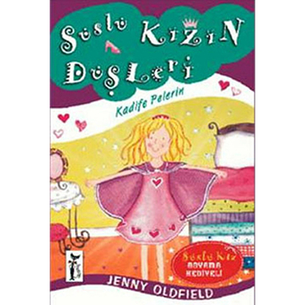 Süslü Kızın Düşleri - Kadife Pelerin - Jenny Oldfield