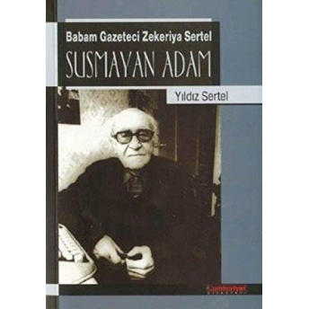 Susmayan Adam Yıldız Sertel