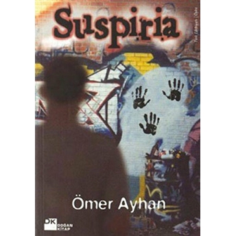 Suspiria Ömer Ayhan