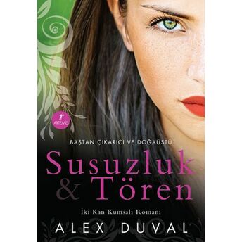 Susuzluk Ve Tören Alex Duval